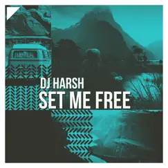 Set Me Free (Extended Version) Song Lyrics