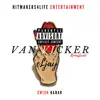 Van Vicker (feat. Eljay) [Remastered] - Single album lyrics, reviews, download