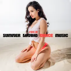 # 2019 Summer Latino Dance Music: Background Music for Lounge Bar by World Hill Latino Band album reviews, ratings, credits