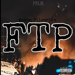 Ftp - Single by Aaron Bilzerian album reviews, ratings, credits
