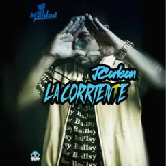 La Corriente (feat. Mitxhell de Leon) - Single by Jcorleon album reviews, ratings, credits