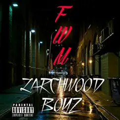 F.W.M. - Single by Larchwood Boyz album reviews, ratings, credits
