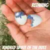 Kindred Spirit of the Dust - Single album lyrics, reviews, download