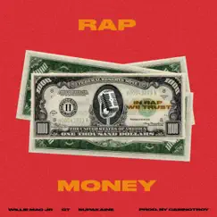 Rap Money (feat. GT & Supakaine) - Single by Willie Mac Jr album reviews, ratings, credits