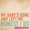 My Baby's Gone and Left Me - Single album lyrics, reviews, download