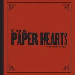 Plans for the Past by The Paper Hearts album reviews, ratings, credits