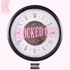 Clocked Out (feat. Khroam) - Single by 1k album reviews, ratings, credits