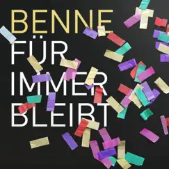 Für immer bleibt - Single by Benne album reviews, ratings, credits