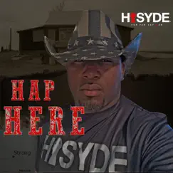 Hap Here - Single by Hisyde album reviews, ratings, credits