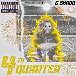 4th Quarter - EP by G Shado album reviews, ratings, credits
