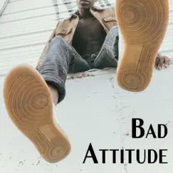 Bad Attitude Song Lyrics