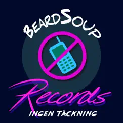 Ingen täckning - Single by Beardsoup album reviews, ratings, credits