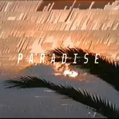 Paradise - Single by Neo Tokyo album reviews, ratings, credits