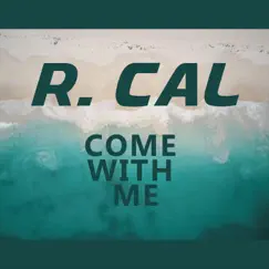 Come with Me Song Lyrics