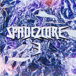 Spadezcore 3 by Spadez album reviews, ratings, credits