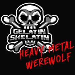 Heavy Metal Werewolf Song Lyrics