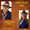 Mountain Kin Rune & Bonnie album lyrics, reviews, download