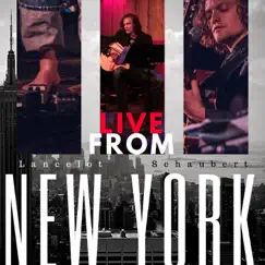 Live from New York by Lancelot Schaubert album reviews, ratings, credits