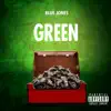 Green (feat. Prince Jay) - Single album lyrics, reviews, download
