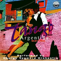 Tango Argentina - the Art of Passion by George Voumard Orchestra album reviews, ratings, credits