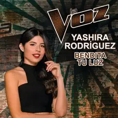 Bendita Tu Luz (La Voz US) Song Lyrics