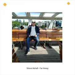 Far Away by Steve Ashall album reviews, ratings, credits