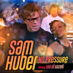 No Pressure (feat. Son of Bazerk) Song Lyrics