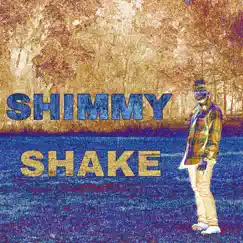 Shimmy Shake Song Lyrics