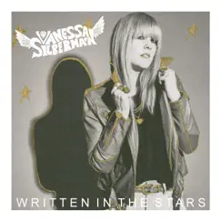 Written in the Stars - Single by Vanessa Silberman album reviews, ratings, credits