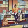 Baker Bake song lyrics
