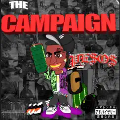 The Campaign (feat. Dirt Rich) Song Lyrics
