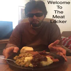 Welcome to the Meat Locker by Big Fluff album reviews, ratings, credits