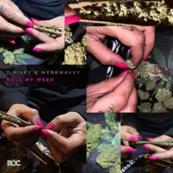 Roll My Weed Song Lyrics