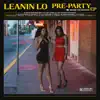 Pre Party (Before the Vacation) album lyrics, reviews, download