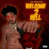 Welcome 2 Hell album lyrics, reviews, download