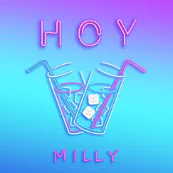 Hoy - Single by Milly album reviews, ratings, credits
