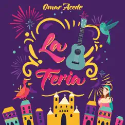 La Feria - Single by Omar Acedo album reviews, ratings, credits
