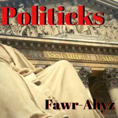 Politicks Song Lyrics