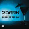Drinks in the Bar (feat. Mission) - EP album lyrics, reviews, download
