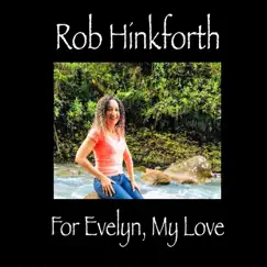 For Evelyn, My Love - Single by Rob Hinkforth album reviews, ratings, credits