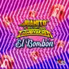 El Bombón - Single album lyrics, reviews, download