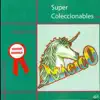 Super Coleccionables album lyrics, reviews, download