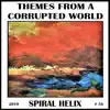 Themes From a Corrupted World album lyrics, reviews, download