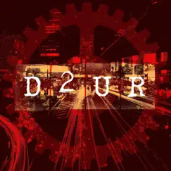 Wild Ride - Single by D2UR album reviews, ratings, credits