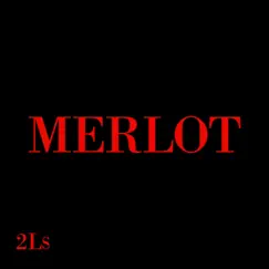 MERLOT by 2ls album reviews, ratings, credits