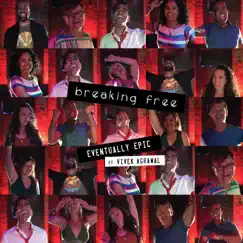 Breaking Free (feat. Vivek Agrawal) Song Lyrics