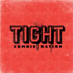 Tight (Acid Jacks Remix) - Single by Zombie Nation album reviews, ratings, credits