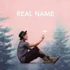 Real Name - Single album lyrics, reviews, download