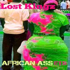 African Assets - Single by Lost Kingz album reviews, ratings, credits