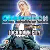 Lockdown City (feat. Sten) - Single album lyrics, reviews, download